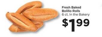 Foods Co Fresh baked bolillo rolls offer