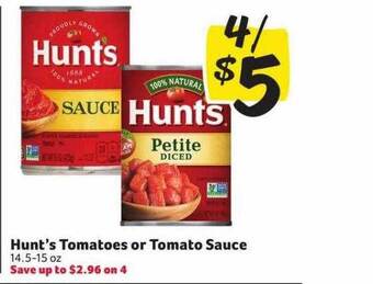 Winn Dixie Hunt's tomatoes or tomato sauce offer