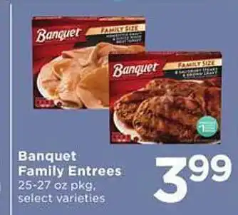 SHOPPERS Banquet family entrees offer
