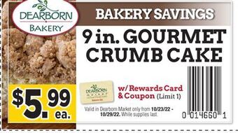 Dearborn Market Gourmet crumb cake offer