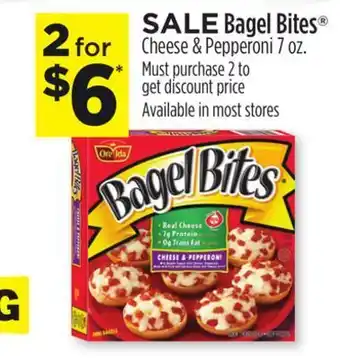 Dollar General Ore-ida bagel bites® cheese & pepperoni offer