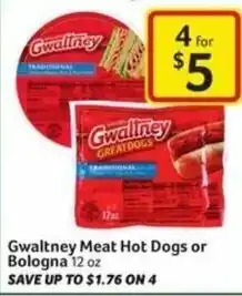 Harveys Supermarkets Gwaltney Meat Hot Dogs or Bologna 12oz offer