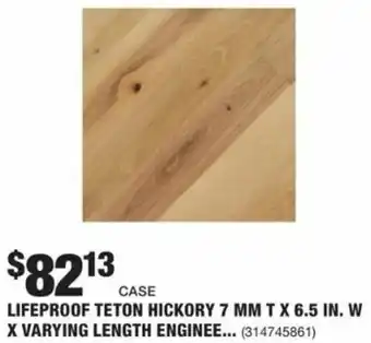 The Home Depot Lifeproof Teton Hickory 7mm T x 6.5 In. W x Varying Length offer
