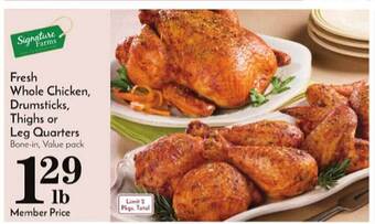 Pavilions Fresh whole chicken, drumsticks, thighs or leg quarters offer