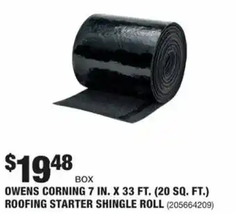 The Home Depot Owens Corning 7 In. x 33 Ft. (20 Sq.Ft.) Roofing Starter Shingle Roll offer