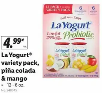 Lidl La Yogurt Variety Pack, Piña Colada & Mango 16.-6 oz offer