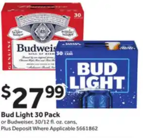 Stop&Shop Bud Light 30 Pack or Budweiser, 30/12 fl. oz. offer