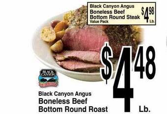 Super Saver Black canyon angus boneless beef bottom round roast offer