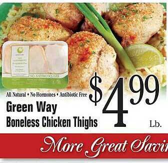 Morton Williams Green way boneless chicken thighs offer