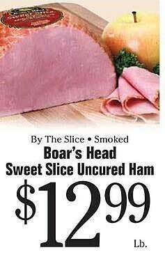 Morton Williams Boar's head sweet slice uncured ham offer