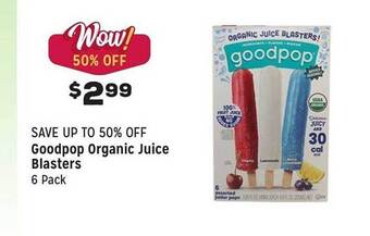 Grocery Outlet Goodpop organic juice blasters offer