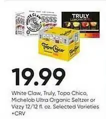 Stater Bros White claw, truly, topo chico, michelob ultra organic seltzer or vizzy offer