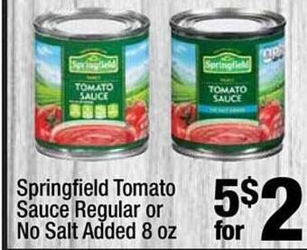 Super King Markets Springfield tomato sauce regular or no salt added offer