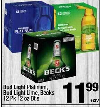 Super King Markets Bud light platinum, bud light lime, becks offer