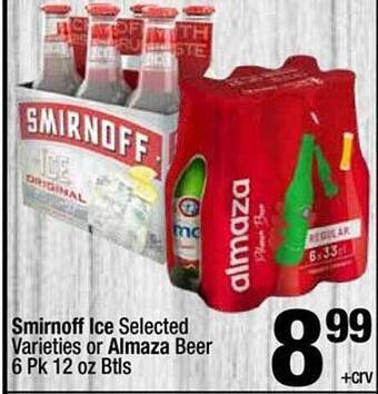 Super King Markets Smirnoff ice selected varieties or almaza beer offer