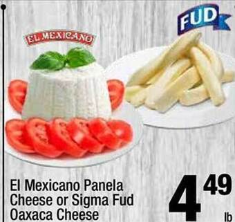 Super King Markets El mexicano panela cheese or sigma fud oaxaca cheese offer