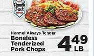 IGA Hormel always tender boneless tenderized pork chops offer