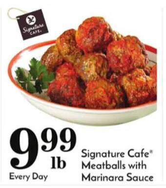 Pavilions Signature cafe meatballs with marinara sauce offer