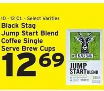Hannaford Black stag jump start blend coffee single serve brew cups offer