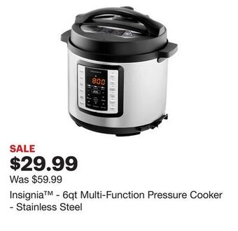 Best Buy Insignia™ - 6qt multi-function pressure cooker - stainless steel offer