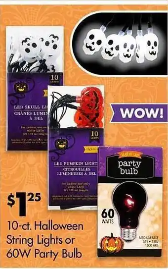 Dollar Tree 10-ct. halloween string lights or 60w party bulb offer