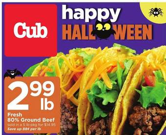 Cub Foods Fresh 80% ground beef offer