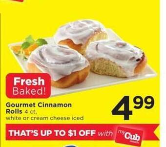 Cub Foods Gourmet cinnamon rolls offer