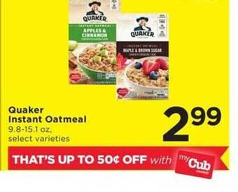 Cub Foods Quaker instant oatmeal offer