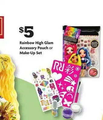 Family Dollar Rainbow high glam accessory pouch or make-up set offer