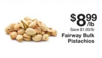Fairway Store Market Fairway bulk pistachios offer