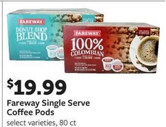 Fareway Fareway single serve coffee pods offer