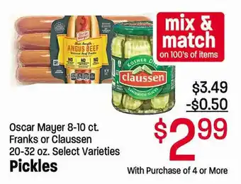 Lin's Market Pickles Oscar Mayer 8-10 ct. Franks or Claussen 20-32 oz. offer