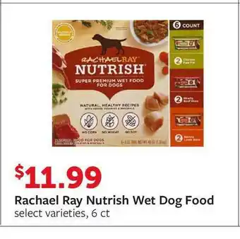 Fareway Rachael Ray Nutrish Wet Dog Food offer