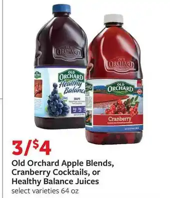 Fareway Old Orchard Apple Blends, Cranberry Cocktails, Or Healthy Balance Juices offer