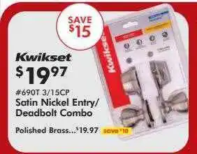 Valu Home Centers Kwikset satin nickel entry or deadbolt combo offer