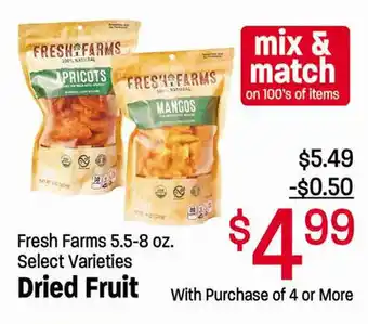 The Fresh Market Dried Fruit Fresh Farms 5.5-8 oz. offer