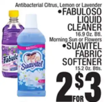 C Town Antibacterial citrus, lemon or lavender • fabuloso liquid cleaner 16.9 oz. btl. morning sun or flowers • suavitel fabric soft offer