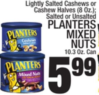 C Town Planters mixed nuts 10.3 oz. can offer
