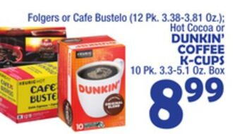Bravo Supermarkets Dunkin' coffee k-cups 10 pk. 3.3-5.1 oz. box offer