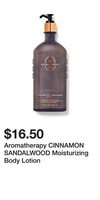 Bath & Body Works Aromatherapy cinnamon sandalwood moisturizing body lotion offer