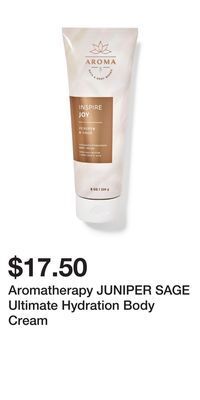Bath & Body Works Aromatherapy juniper sage ultimate hydration body cream offer