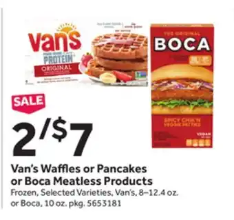 Stop&Shop Van's waffles or pancakes or boca meatless products offer