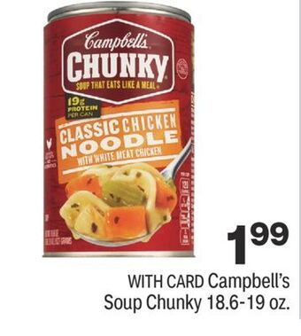 CVS Campbell's soup chunky 18.6-19 oz. offer