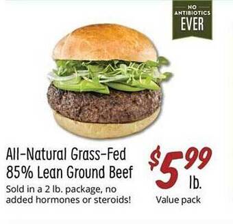 Sprouts Farmers Market All-natural grass-fed 85% lean ground beef offer