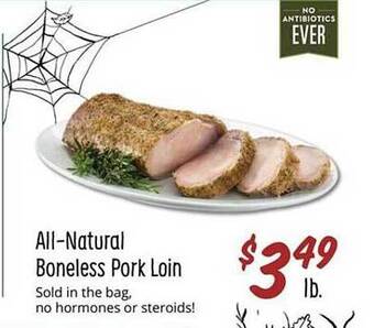 Sprouts Farmers Market All-natural boneless pork loin offer