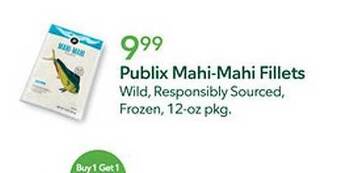 Publix Publix mahi-mahi fillets offer