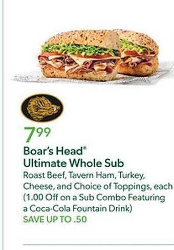 Publix Boar's head ultimate whole sub offer