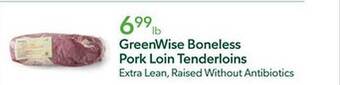 Publix Greenwise boneless pork loin tenderloins offer