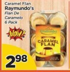 Presidente Raymundo's Caramel Flan offer