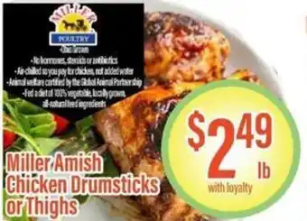 Chief Supermarket Miller Amish Chicken Drumsticks or Thighs offer